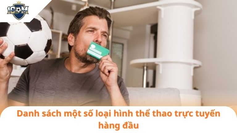 1gom1GOM 4 Danh sách một số loại hình thể thao trực tuyến hàng đầu