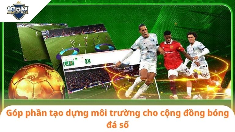 Tác Giả Ceo Hồng Quân 6 Góp phần tạo dựng môi trường cho cộng đồng bóng đá số
