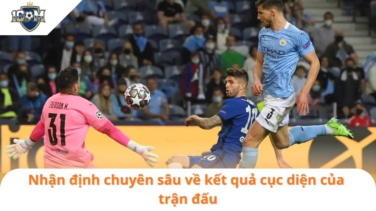 livescore 4 Nhận định chuyên sâu về kết quả cục diện của trận đấu